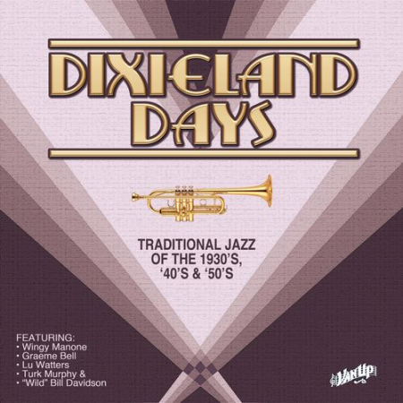 VA - Dixieland Days (Traditional Jazz of the 1930s, '40s, & '50s) (2021)