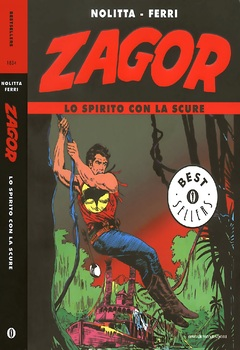 Oscar Bestsellers 1834 - Zagor. Lo spirito con la scure (2008)