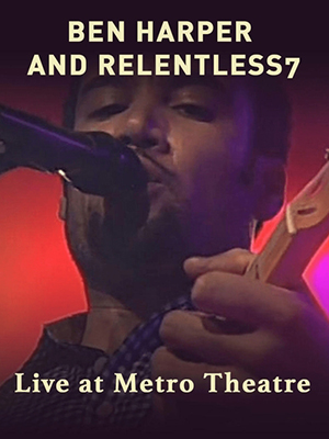 Qello Concert - Ben Harper and Relentless7 - Live at Metro Theatre (2010) .mkv DLMux 720p E-AC3 ENG