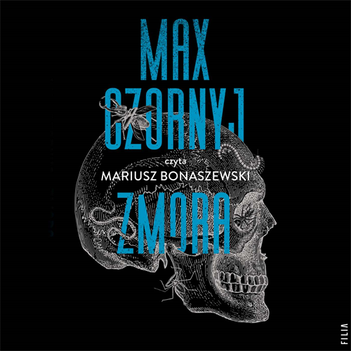 Max Czornyj - Zmora (2023) [AUDIOBOOK PL]