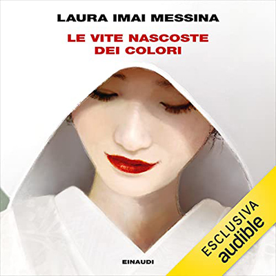 Laura Imai Messina - Le vite nascoste dei colori (2021) (mp3 - 128 kbps)