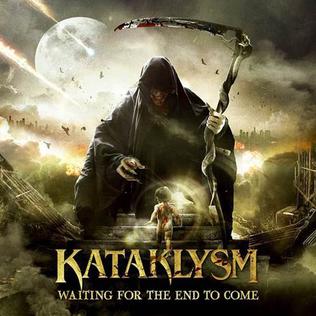 Re: Kataklysm