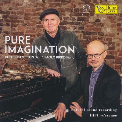 Scott Hamilton, Paolo Birro -  Pure Imagination (2019) [Hi-Res SACD Rip]