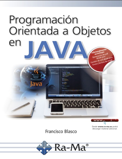 Programación orientada a objetos en Java - Francisco Blasco (PDF + Epub) [VS]