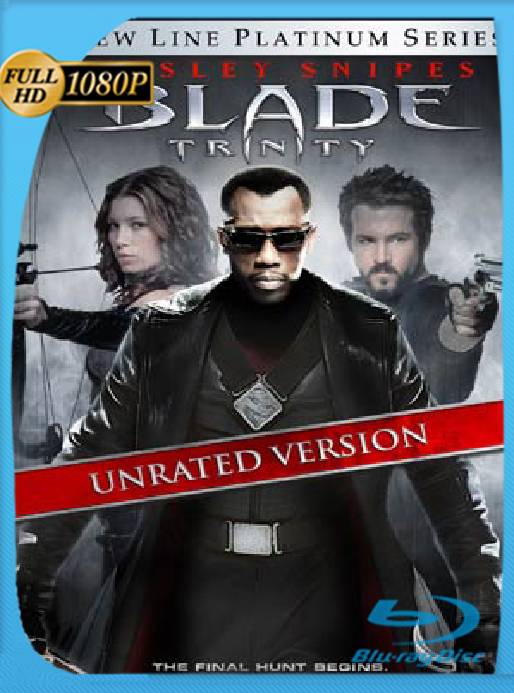 Blade Trinity Unrated Version (2004) BRrip [1080p] [GoogleDrive] [RangerRojo]