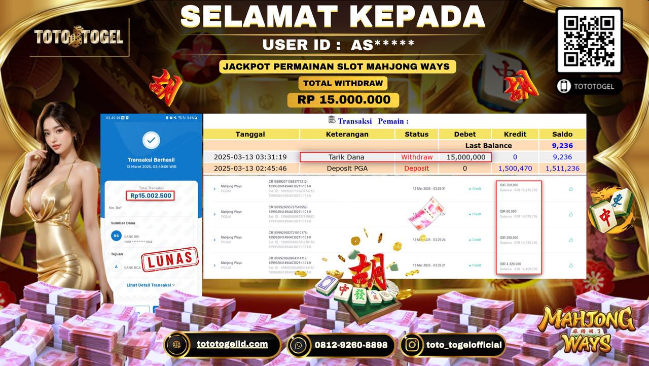 Bukti Pembayaran Jackpot  Permainan Slot Mahjong Ways ID:AS***** LUNAS