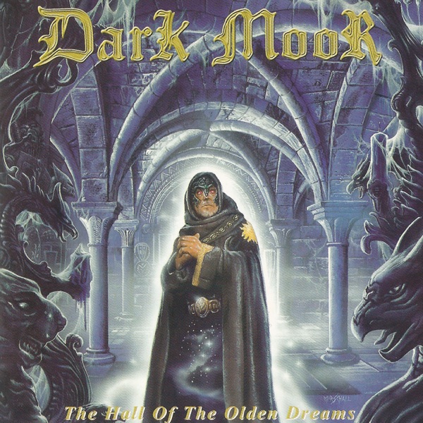 [Image: Dark-Moor-The-Hall-Of-The-Olden-Dreams-2000.jpg]