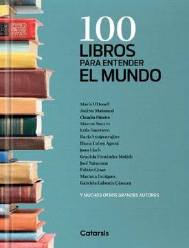 100 LIBROS PARA ENTENDER EL MUNDO, VARIOS
