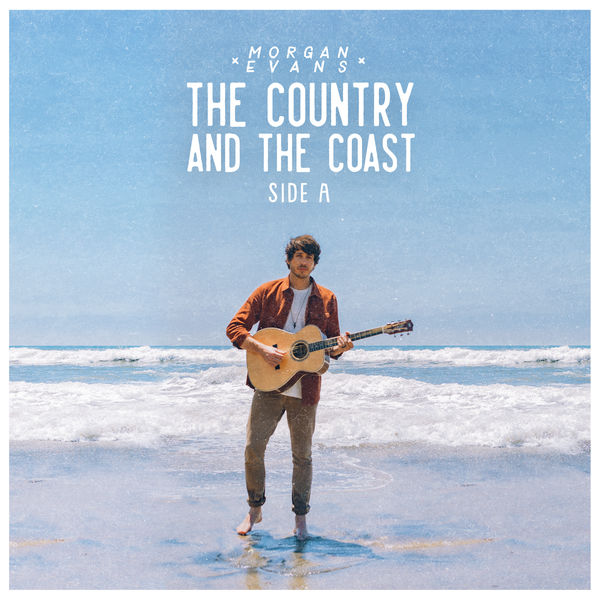 Morgan Evans   The Country And The Coast Side A (2021)