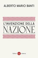 Alberto Mario Banti – L’invenzione della nazione (2026)