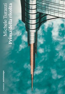 Michele Turazzi - Prima della rivolta (2023)