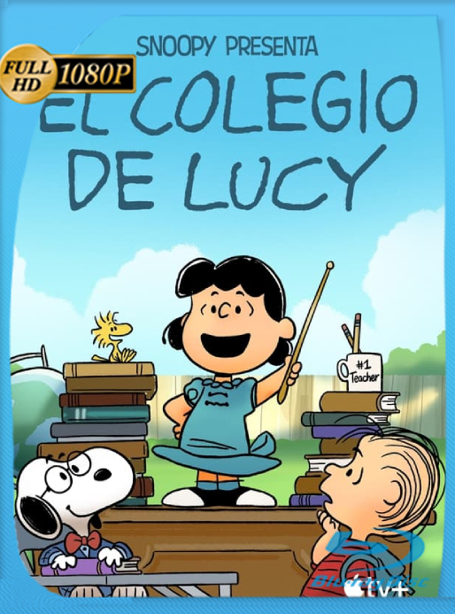 Snoopy presenta: El cole de Lucy (2022) WEB-DL [1080p] Latino [GoogleDrive]