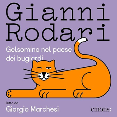 Gianni Rodari - Gelsomino nel paese dei bugiardi (2024) (mp3 - 128 kbps)