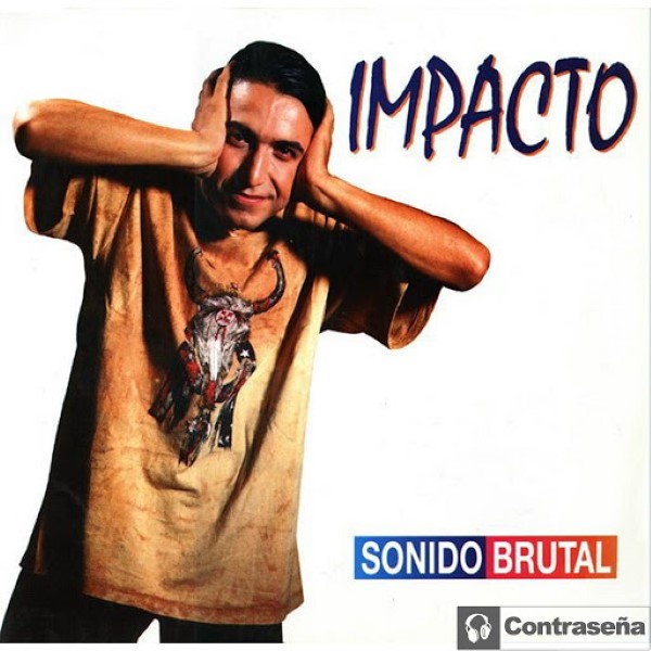 00-impacto-sonido_brutal-(con-150-mx)-web-1995-cover-idf