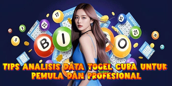 Tips Analisis Data Togel Cuba Untuk Pemula Dan Profesional