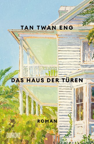 Twan-Eng-Tan-Das-Haus-der-T-ren.jpg