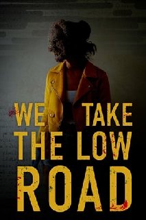 We-Take-the-Low-Road-2019-AMZN-WEB-DL-AA