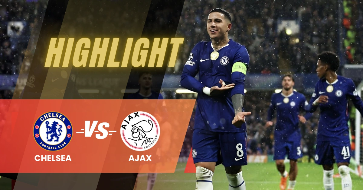 highlights kemenangan besar chelsea atas Ajax Amsterdam