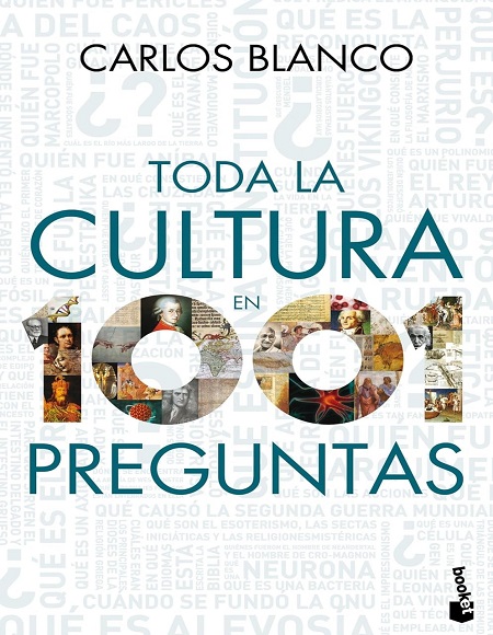 Toda la cultura en 1001 preguntas - Carlos Blanco (Multiformato) [VS]