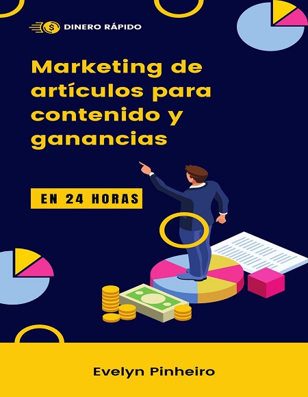 Marketing de artículos para contenido y ganancias - Evelin pinheiro (Multiformato) [VS]