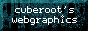 button that says 'cuberoot's webgraphics'