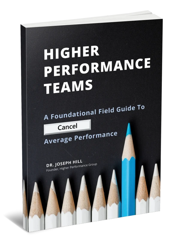 Higher Performance Teams