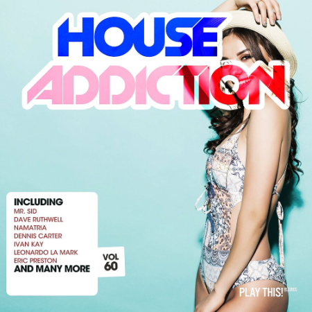 VA - House Addiction Vol. 60 (2020)
