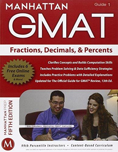 Manhattan GMAT Strategy Guide 1 : Fractions, Decimals, & Percents