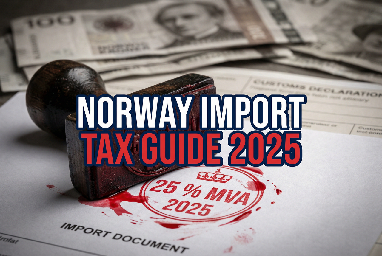 Norway Customs Tax & Import Guide 2025: VOEC Scheme, Tolletaten Rules & VAT Breakdown