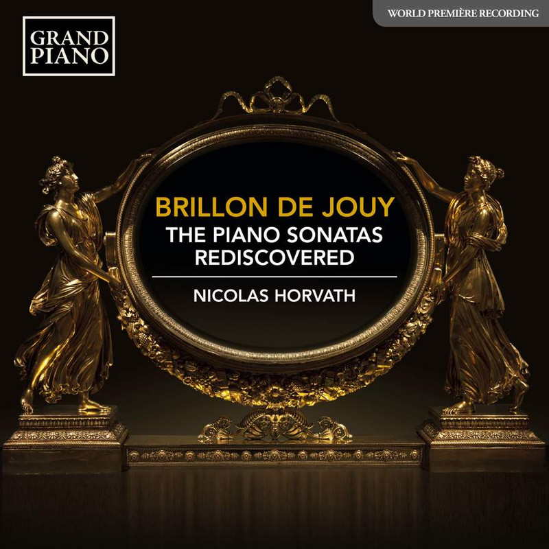 Nicolas Horvath - Brillon de Jouy: The Piano Sonatas Rediscovered (2021) [FLAC 24bit/96kHz]