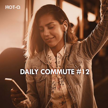 VA - Daily Commute Vol. 12 (2020)