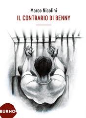 Marco Nicolini – Il contrario di Benny (2025)