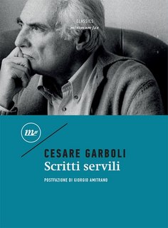 Cesare Garboli - Scritti servili (2023)
