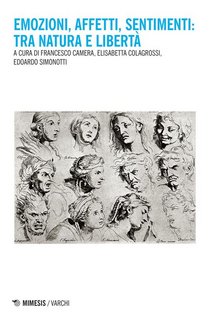 AA.VV. - Emozioni, affetti, sentimenti: tra natura e libertà (2020)