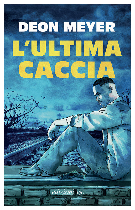 Deon Meyer – L’ultima caccia (2021)