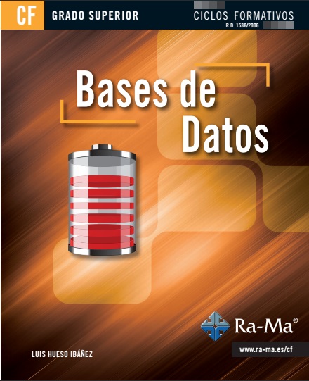 Base de datos: grado superior - Luis Hueso Ibáñez (PDF) [VS]