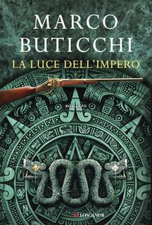 Marco Buticchi - La luce dell'impero (2017) .mp3 - 64 kbps