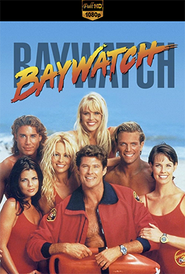 Baywatch - Stagione 1/9 (1989/1998) [Completa] WEB-DL 1080p AAC ITA ENG SUBS