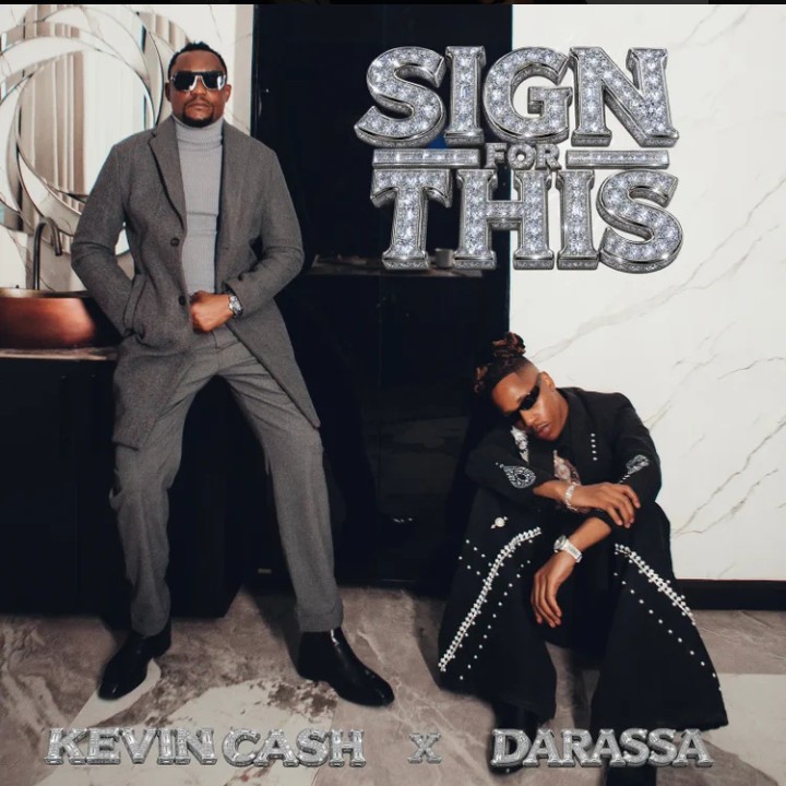 KEVIN CASH ft DARASSA - SIGN FOR THIS Official Audio 2026
