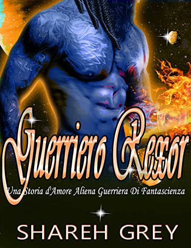 Shareh Grey - Guerriero Rexor (2021)