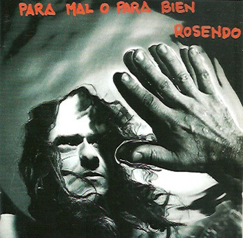 Portada - Rosendo - Para Mal O Para Bien (1994) FLAC