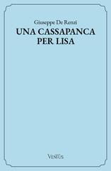 Giuseppe De Renzi – Una cassapanca per Lisa (2026)