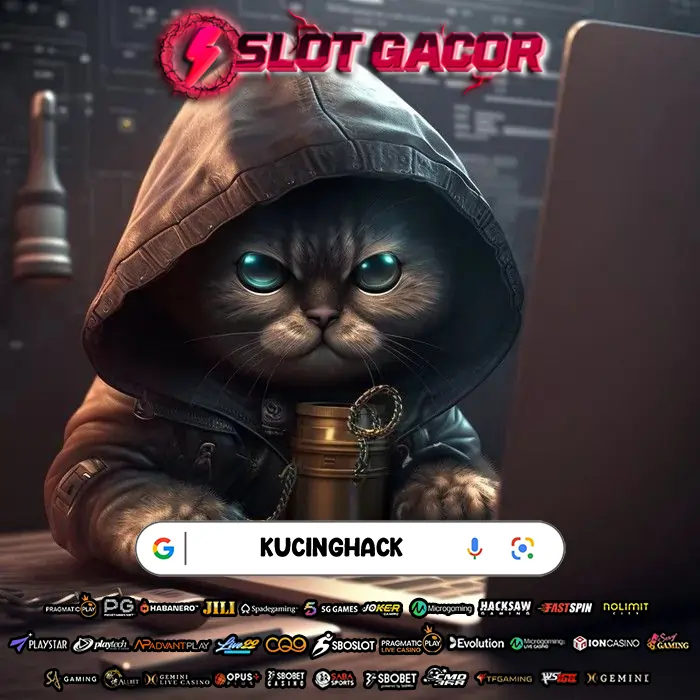 KUCINGHACK| KUCING CHEAT ENGINE: Official Situs Kucing Hack Poka88 Lagi Gacor Parah Gampang Maxwin Hari Ini
KUCINGHACK| KUCING CHEAT ENGINE: Official Situs Kucing Hack Poka88 Lagi Gacor Parah Gampang Maxwin Hari Ini