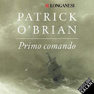 Patrick O' Brian - Primo comando (2020) .mp3 - 160 kbps