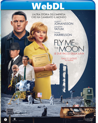 Fly me to the Moon-Le due facce della Luna (2024) WEB-DL 720p H264 E-AC3+AC3 ITA ENG