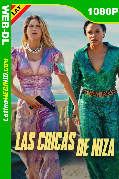 Las chicas de Niza (2024) Latino HD NF WEB-DL 1080P LIGERO