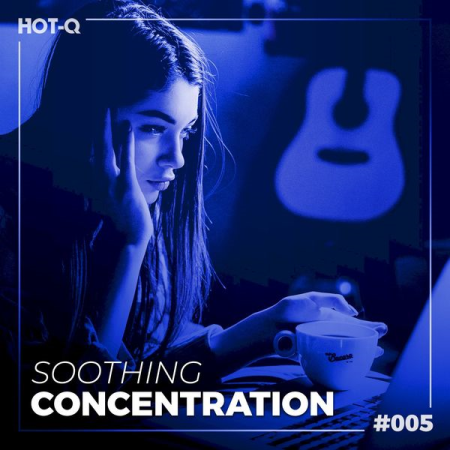Various Artists - Soothing Concentration 005 (2021)