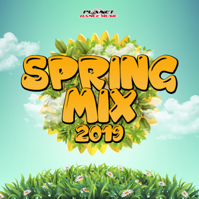 VA - Spring Mix 2019 Planet Dance Music (2019)