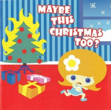 048b70ec 6923 47e5 8242 35c6a9fb894b - VA - Maybe This Christmas Too (2003)