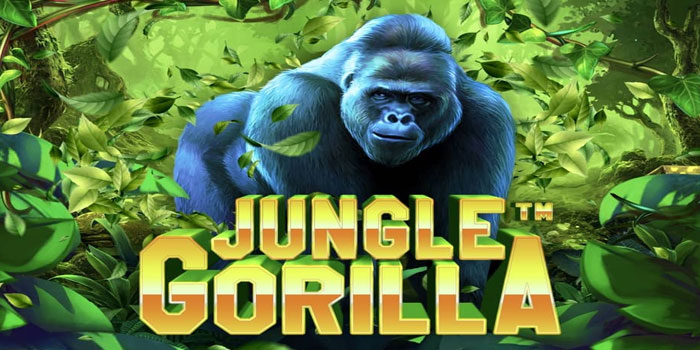 Teknik Meraih Jackpot Slot Jungle Gorilla di Situs Abutogel